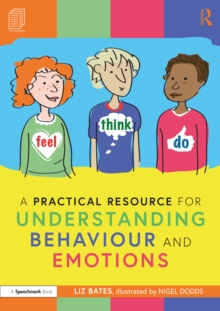 Image for A Practical Resource for Understanding Behaviour and Emotions