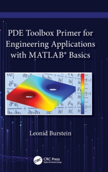 PDE Toolbox Primer for Engineering Applications with MATLAB®  Basics