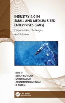 Industry 4.0 in Small and Medium-Sized Enterprises (SMEs)