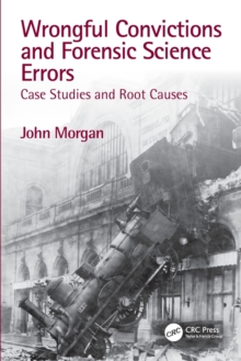 Wrongful Convictions and Forensic Science Errors