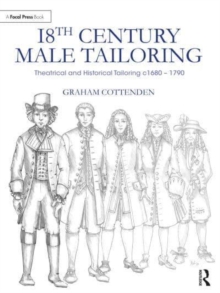 Image for 18th century male tailoring  : theatrical and historical tailoring c1680-1790