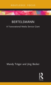 Bertelsmann: A Transnational Media Service Giant