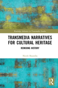 Image for Transmedia Narratives for Cultural Heritage