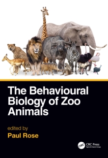 Image for The behavioural biology of zoo animals