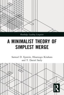 Minimalist Theory of Simplest Merge