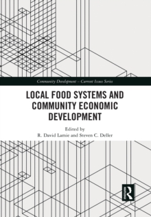 Local Food Systems and Community Economic Development