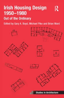 Irish Housing Design 1950 - 1980