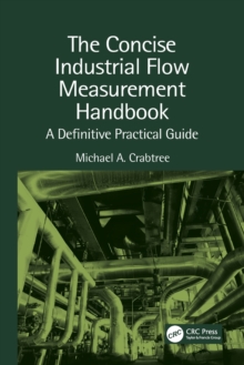 Concise Industrial Flow Measurement Handbook