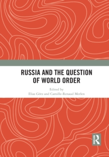 Russia and the Question of World Order