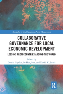 Image for Collaborative governance for local economic development  : lessons from countries around the world