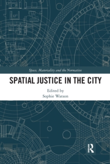 Image for Spatial justice in the city