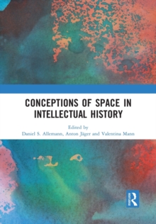 Conceptions of Space in Intellectual History
