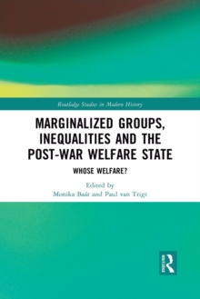 Marginalized Groups, Inequalities and the Post-War Welfare State
