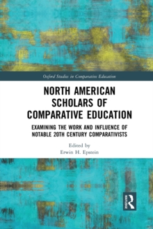 Image for North American Scholars of Comparative Education