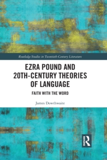 Image for Ezra Pound and 20th-Century Theories of Language