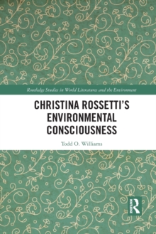 Image for Christina Rossetti’s Environmental Consciousness