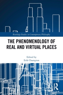 Image for The Phenomenology of Real and Virtual Places