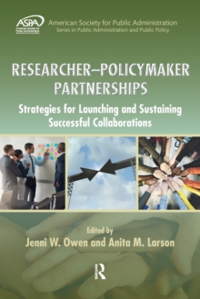 Image for Researcher-policymaker partnerships  : strategies for launching and sustaining successful collaborations