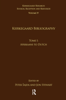 Image for Volume 19, Tome I: Kierkegaard Bibliography