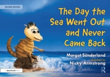Image for The day the sea went out and never came back  : a story for children who have lost someone they love