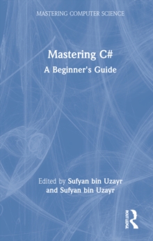 Mastering C#: A Beginner’s Guide