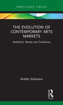 Evolution of Contemporary Arts Markets