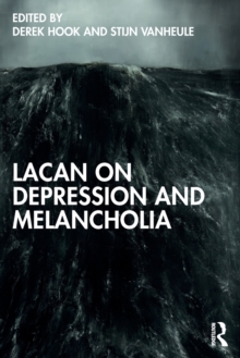 Lacan on Depression and Melancholia