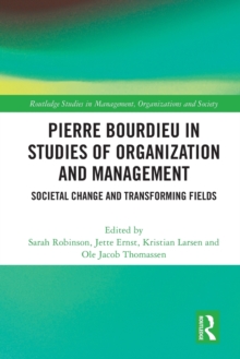 Image for Pierre Bourdieu in Studies of Organization and Management