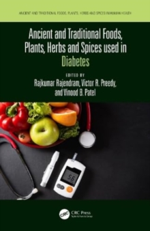 Image for Ancient and Traditional Foods, Plants, Herbs and Spices used in Diabetes