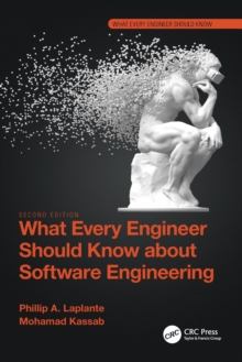 Image for What Every Engineer Should Know about Software Engineering