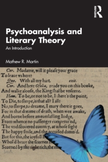 Psychoanalysis and Literary Theory: An Introduction