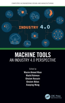 Image for Machine tools  : an industry 4.0 perspective