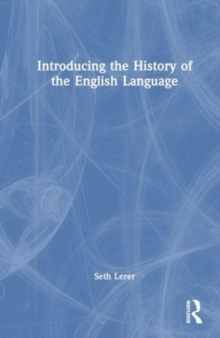 Image for Introducing the History of the English Language