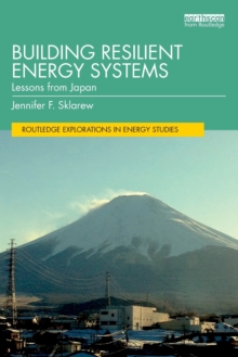 Building Resilient Energy Systems: Lessons from Japan