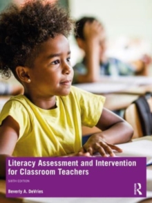 Image for Literacy assessment and intervention for classroom teachers