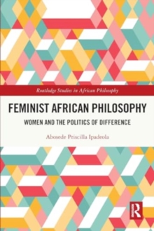 Image for Feminist African Philosophy