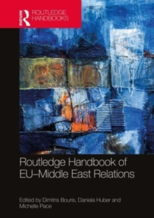 Routledge Handbook of EU–Middle East Relations