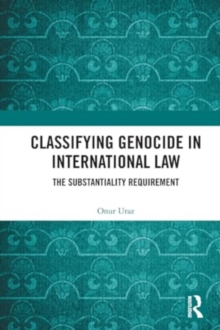 Image for Classifying Genocide in International Law