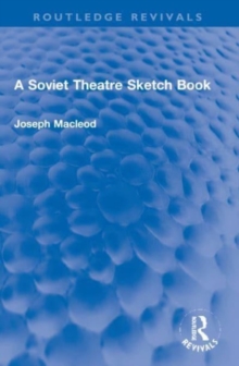 Image for A Soviet Theatre Sketch Book