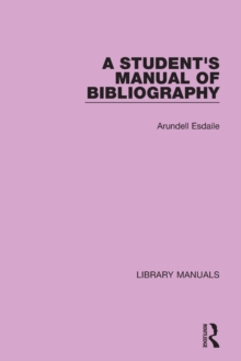 A Student’s Manual of Bibliography