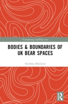 Image for Bodies and Boundaries of UK Bear Spaces
