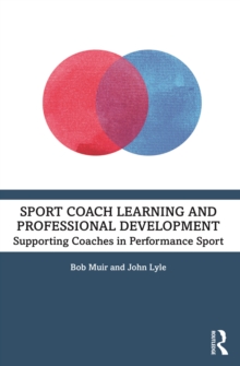 Sport Coach Learning and Professional Development