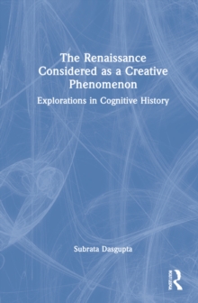 Renaissance Considered as a Creative Phenomenon