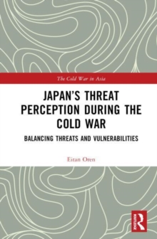 Image for Japan’s Threat Perception during the Cold War