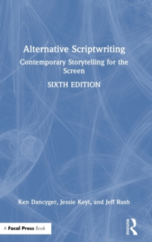 Alternative Scriptwriting: Contemporary Storytelling for the Screen