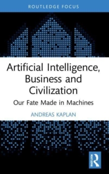 Image for Artificial Intelligence, Business and Civilization