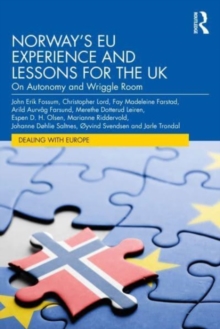 Image for Norway's EU experience and lessons for the UK  : on autonomy and wriggle room