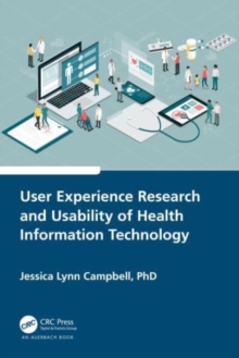 User Experience Research and Usability of Health Information Technology