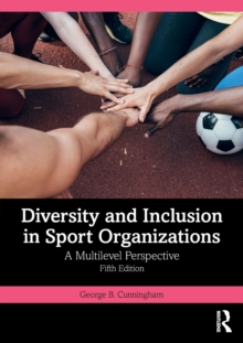Image for Diversity and inclusion in sport organizations  : a multilevel perspective