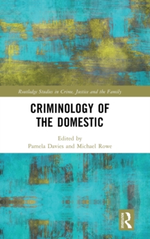 Image for Criminology of the domestic